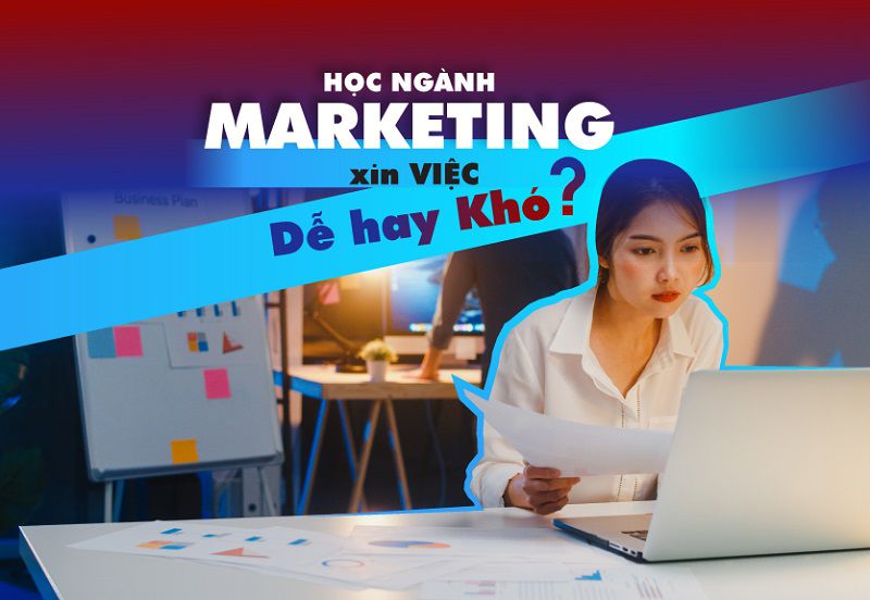 Những thách thức lớn khiến việc xin việc ngành Marketing trở nên khó khăn